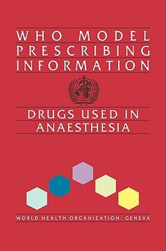 portada who model prescribing information: drugs used in anaesthesia (en Inglés)
