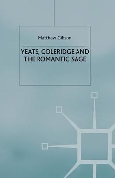 portada Yeats, Coleridge and the Romantic Sage (en Inglés)
