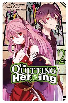 portada I'm Quitting Heroing, Vol. 2 (I'm Quitting Heroing, 2) (en Inglés)