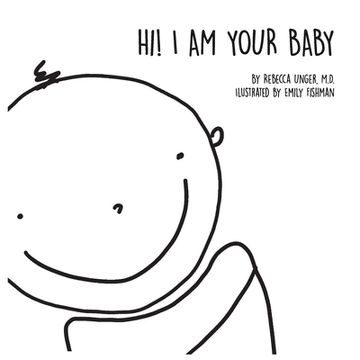 portada Hi! I Am Your Baby (en Inglés)
