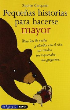 portada Pequeñas Historias Para Hacerse Mayor (in Spanish)