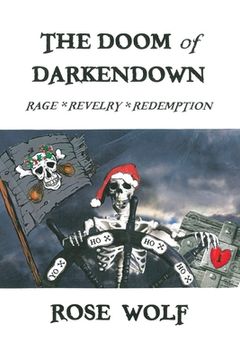 portada The Doom of Darkendown: Rage * Revelry * Redemption (en Inglés)