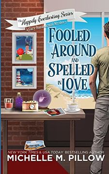 portada Fooled Around and Spelled in Love: A Cozy Paranormal Mystery (The Happily Everlasting Series) 