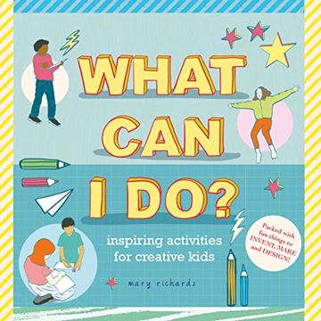 portada What can i Do? Inspiring Activities for Creative Kids (in English)