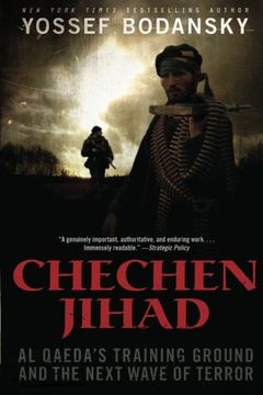 portada Chechen Jihad: Al Qaeda's Training Ground and the Next Wave of Terror (en Inglés)