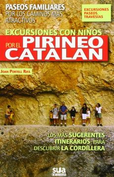 portada Excursiones con niños por el pirineo catalan (A tiro de Piedra)