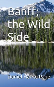 portada Banff, the Wild Side (in English)