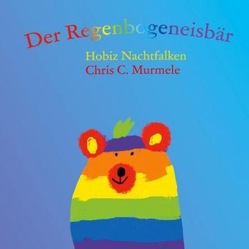 portada Der Regenbogeneisbär (en Alemán)