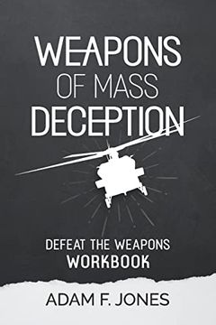 portada Weapons of Mass Deception Workbook: Defeat the Weapons (en Inglés)