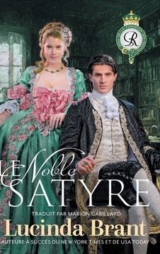 portada Le Noble satyre: Une romance historique georgienne (en Francés)