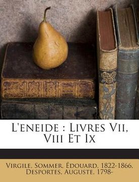 portada L'eneide: Livres Vii, Viii Et Ix (en Francés)