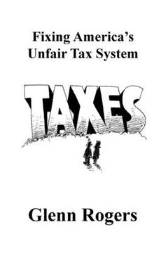 portada Fixing America's Unfair Tax System (en Inglés)