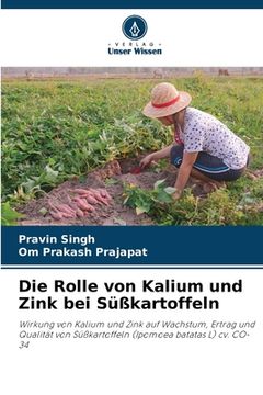 portada Die Rolle von Kalium und Zink bei Süßkartoffeln (en Alemán)