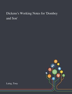 portada Dickens's Working Notes for 'Dombey and Son' (en Inglés)