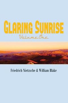 portada Glaring Sunrise: Friedrich Nietzsche & William Blake (en Inglés)