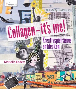 portada Collagen - it's me!: Kreativspielräume entdecken (en Alemán)