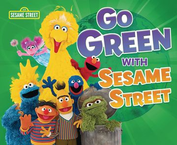 portada Go Green with Sesame Street (R) (in English)