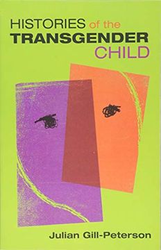 portada Histories of the Transgender Child (en Inglés)