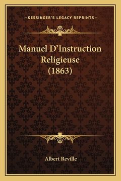 portada Manuel D'Instruction Religieuse (1863) (en Francés)