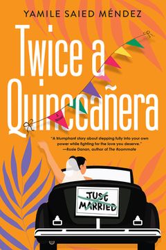 portada Twice a Quinceañera: A Delightful Second Chance Romance (in English)
