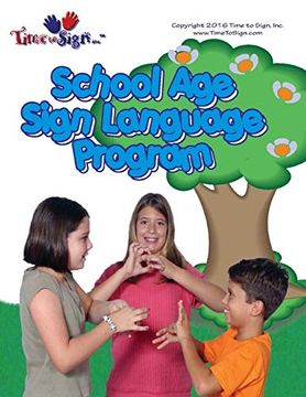 portada School age Sign Language Program: School age Sign Language Program (en Inglés)