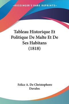 portada Tableau Historique Et Politique De Malte Et De Ses Habitans (1818) (in French)