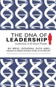 portada The DNA of Leadership: Leadership Is All About People