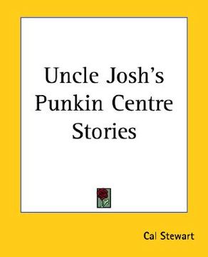 portada uncle josh's punkin centre stories
