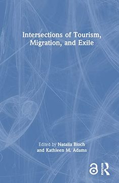 portada Intersections of Tourism, Migration, and Exile (en Inglés)