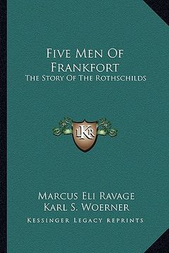 portada five men of frankfort: the story of the rothschilds (en Inglés)