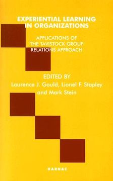 portada experiential learning in organizations: applications of the tavistock group relations approach (en Inglés)