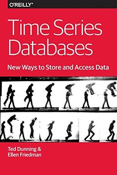 portada Time Series Databases: New Ways to Store and Access Data (en Inglés)