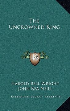 portada the uncrowned king (en Inglés)