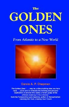 portada the golden ones: from atlantis to a new world (en Inglés)