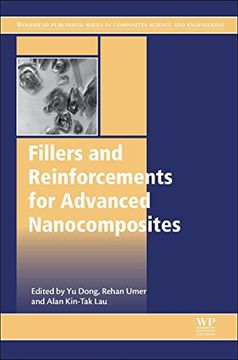portada Fillers and Reinforcements for Advanced Nanocomposites (Woodhead Publishing Series in Composites Science and Engineering) (en Inglés)