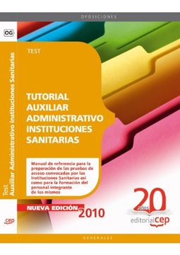 Tutorial Auxiliar Administrativo Instituciones Sanitarias. Test (Colección 80)
