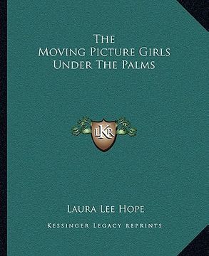 portada the moving picture girls under the palms (en Inglés)