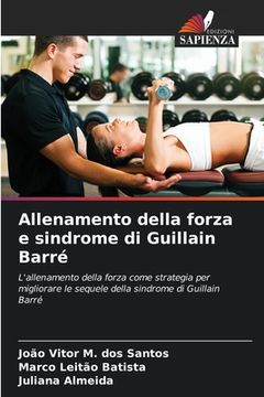 portada Allenamento della forza e sindrome di Guillain Barré (en Italiano)
