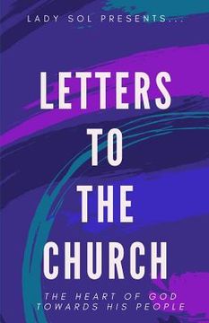portada Letters To The Church: The Heart of God Towards His People