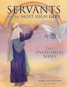portada servants of the most high god: the overcomers series