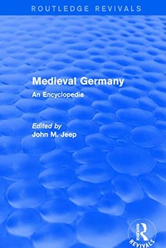 portada Routledge Revivals: Medieval Germany (2001): An Encyclopedia (in English)