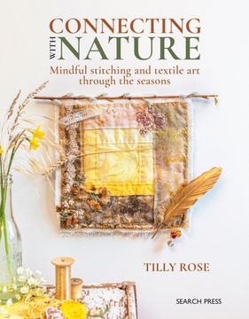 portada Connecting with Nature: Mindful Stitching and Textile Art Through the Seasons
