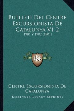portada Butlleti del Centre Excursionista de Catalunya V1-2: 1901 y 1902 (1901)