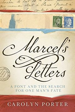 portada Marcel's Letters: A Font and the Search for one Man's Fate (en Inglés)