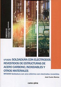 portada SOLDADURA CON ELECTRODOS REVESTIDOS DE ESTRUCTURAS DE ACERO CARBONO