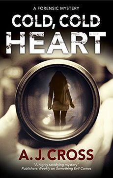 portada Cold, Cold Heart: A Forensic Mystery (a Kate Hanson Mystery) (in English)