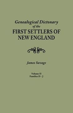 portada a genealogical dictionary of the first settlers of new england, showing three generations of those who came before may, 1692. in four volumes. volum (en Inglés)