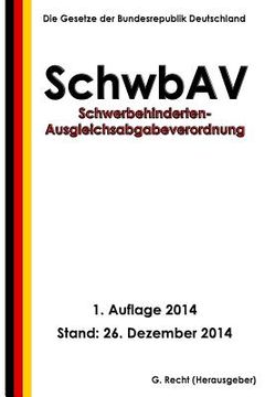 portada Schwerbehinderten-Ausgleichsabgabeverordnung (SchwbAV) (en Alemán)