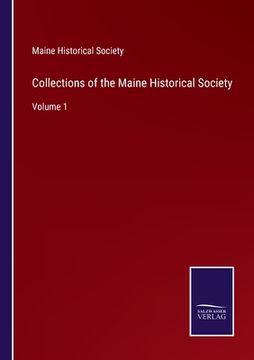 portada Collections of the Maine Historical Society: Volume 1 