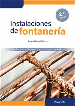 portada Instalaciones de Fontanería 2. ª Edición: Fundamentos Teóricos y Orientaciones Prácticas